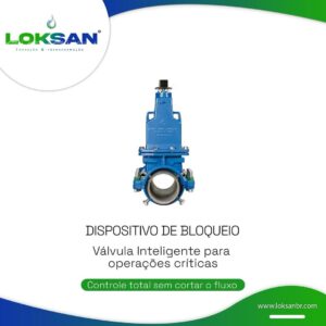 Dispositivo de Bloqueio – Válvula Inteligente para Operações Críticas